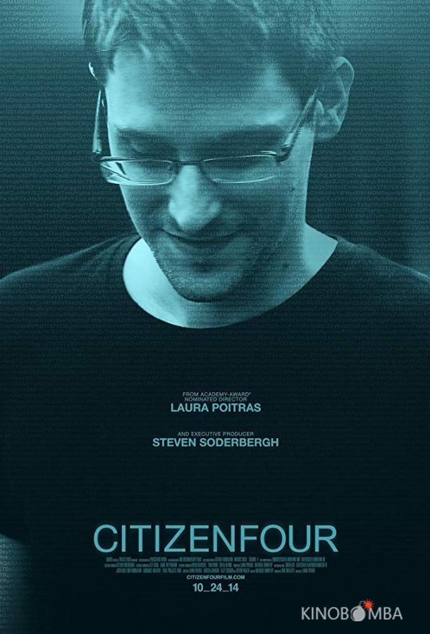 Citizenfour: Правда Сноудена Citizenfour: Правда Сноудена
