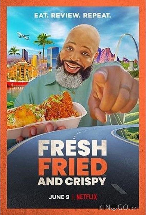 Fresh, Fried & Crispy Fresh, Fried & Crispy 1 8