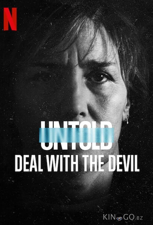 Untold: Deal with the Devil Untold: Deal with the Devil