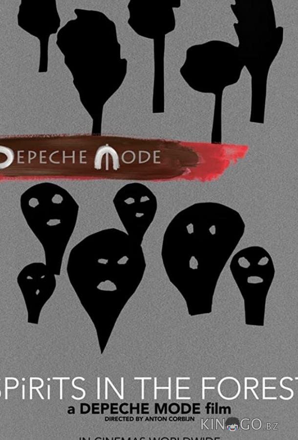 Depeche Mode: Spirits in the Forest Depeche Mode: Spirits in the Forest