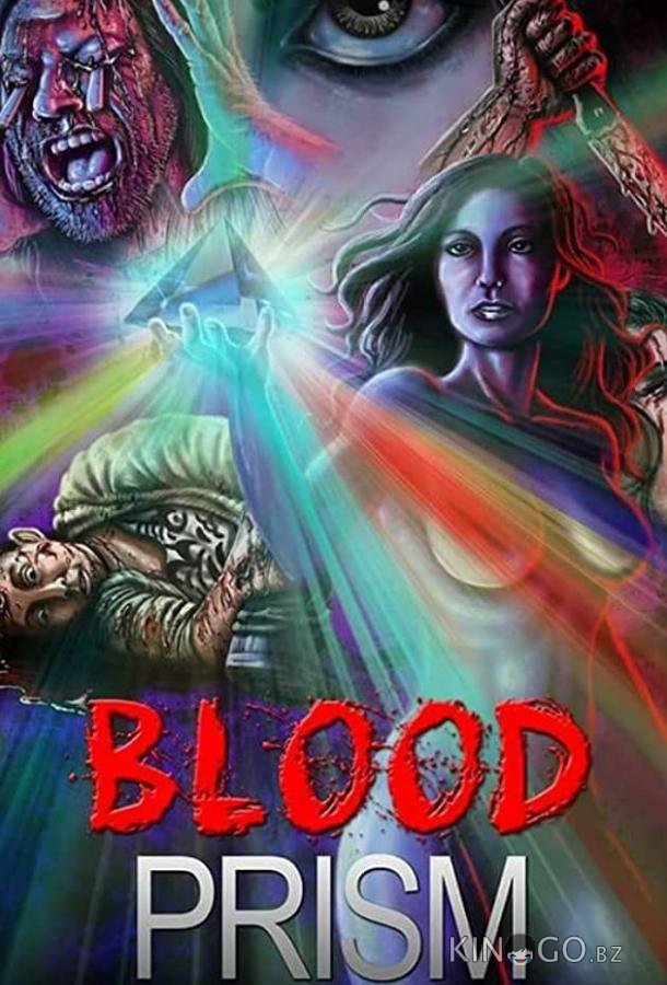 Blood Prism Blood Prism