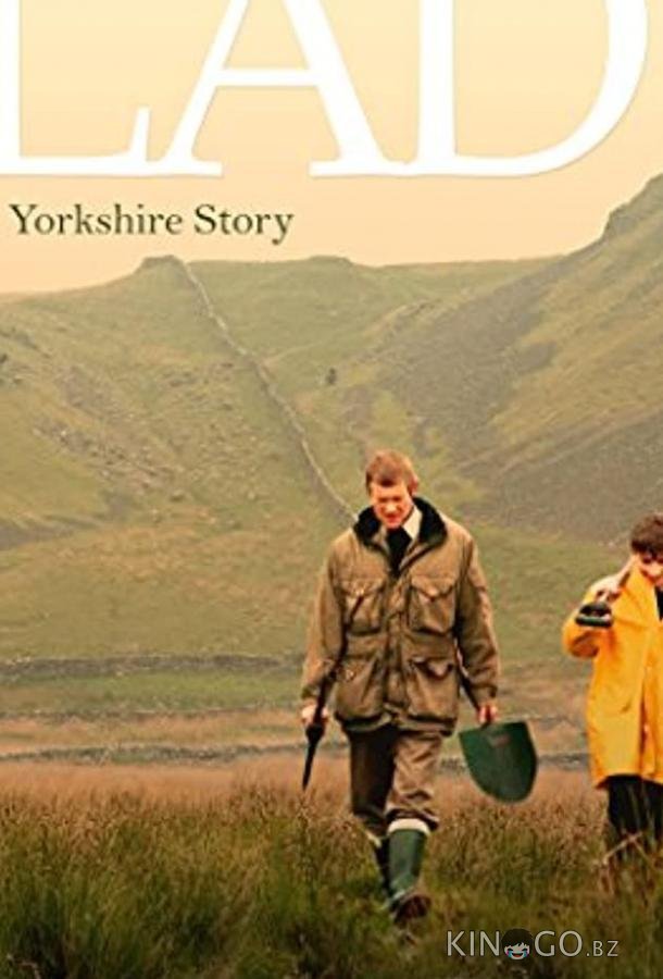 Lad: A Yorkshire Story Lad: A Yorkshire Story