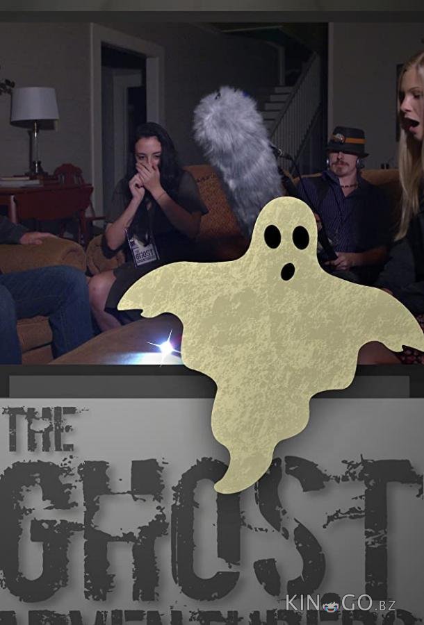 The Ghost Adventurers The Ghost Adventurers