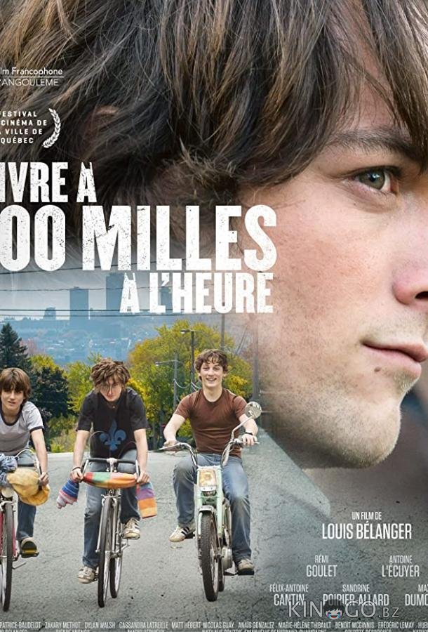Vivre à 100 milles à l'heure Vivre à 100 milles à l'heure