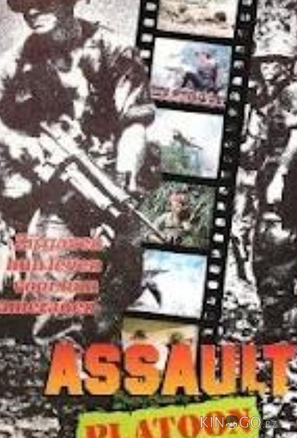 Assault Platoon Assault Platoon