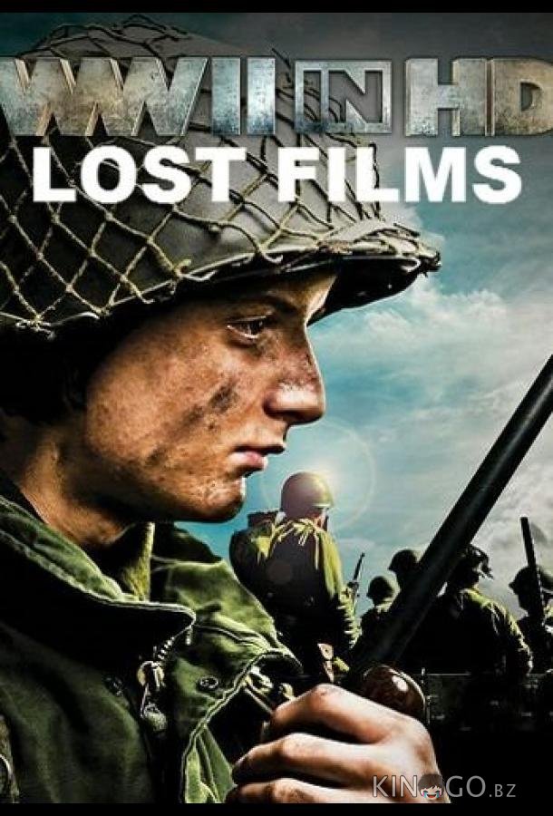 History Channel. Вторая мировая война в HD: утерянные кадры History Channel. Вторая мировая война в HD: утерянные кадры 1 6