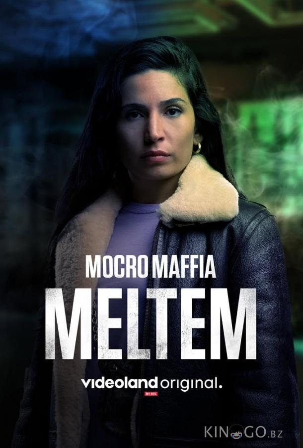 Марокканская мафия: Мельтем Марокканская мафия: Мельтем