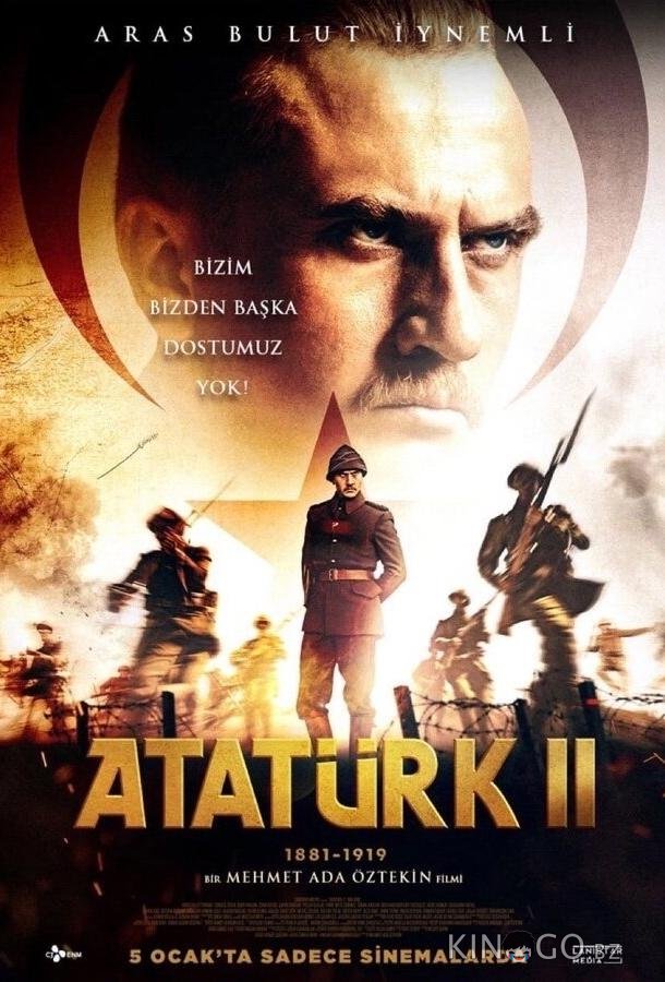 Ататюрк 1881-1919. Часть 2 Ататюрк 1881-1919. Часть 2